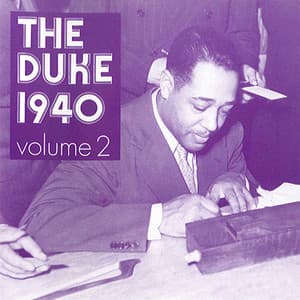 The Duke 1940, Vol. 2 - Duke Ellington