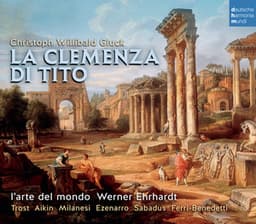 Gluck: La clemenza di Tito - Christoph Willibald Gluck