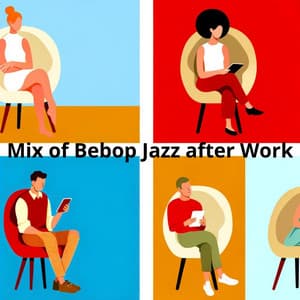 Mix of Bebop Jazz after Work - Bebop Club