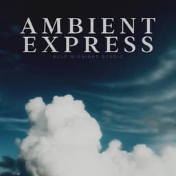 Ambient Express - Focusity