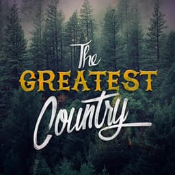 The Greatest Country - Country Rock Party