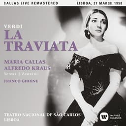Verdi: La traviata  - Callas Live Remastered - Giuseppe Verdi