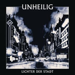 Lichter der Stadt - Unheilig