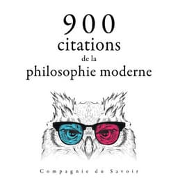 900 citations de la philosophie moderne - Voltaire