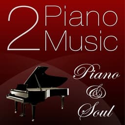 Piano Music 2 - Piano & Soul - Pianomusic