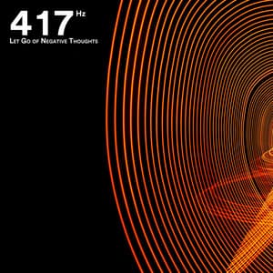 417 Hz Let Go of Negative Thoughts - Solfeggio Guru