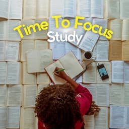 Time to Focus Study - Study With Us