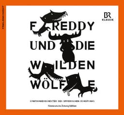 Freddy und die wilden Wölfe - Albert Roussel