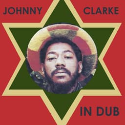 Johnny Clarke in Dub - Johnny Clarke