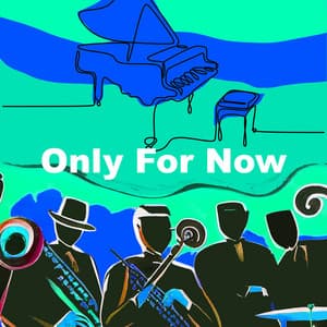 Only For Now - Study Focus Jazz Playlist