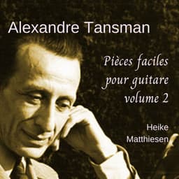 12 pieces faciles pour guitare volume 2 - Alexandre Tansman