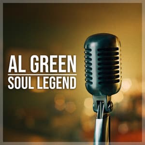 Al Green: Soul Legend - Al Green