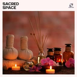 Sacred Space - Serenity Spa Music Relaxation