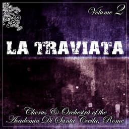 La Traviata, Vol. 2 - Giuseppe Verdi