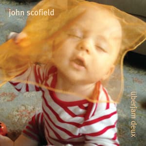 Überjam Deux - John Scofield