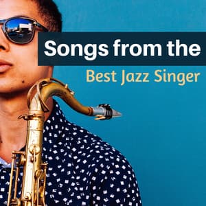 Songs from the Best Jazz Singer - Jazz Music Club in Paris