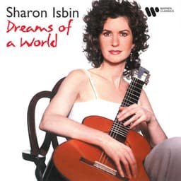 Dreams of a World - Sharon Isbin