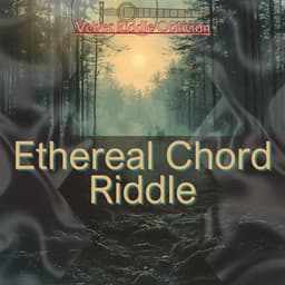 Ethereal Chord Riddle - Velvet Riddle Oblivion