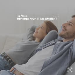 Inviting Nighttime Ambient - Meditation Music Club