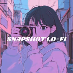 Snapshot Lo-Fi - Lo-Fi Hip-Hop for Reflective Moments - Study Beats Lounge