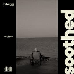 Soothed - Restful Sleep Music Collection