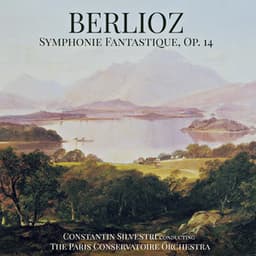 Berlioz: Symphonie Fantastique, Op. 14 - Constantin Silvestri