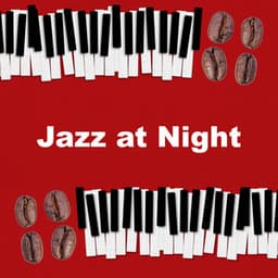 Jazz at Night - Monday Morning Jazz Playlist