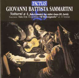 Sammartini: Notturni a 4 - Giovanni Battista Sammartini