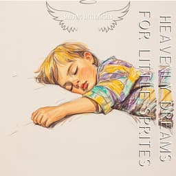 Heavenly Dreams for Little Sprites - Sleeping Little Angels