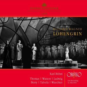 Wagner: Lohengrin, WWV 75 - Richard Wagner