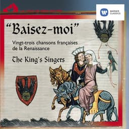 Baisez-moi! - The King's Singers