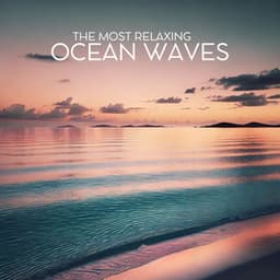 The Most Relaxing Ocean Waves: Nature Sounds to Study and Focus - Ocean Waves Nature Therapy