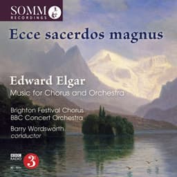 Ecce sacerdos magnus - Edward Elgar
