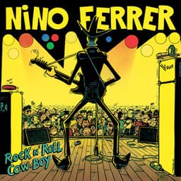 Rock N' Roll Cow-Boy - Nino Ferrer