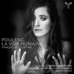 Poulenc: La Voix humaine, Fiançailles pour rire - Francis Poulenc