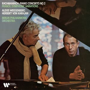 Rachmaninov: Piano Concerto No. 2, Op. 18 - Franck: Symphonic Variations for Piano and Orchestra - Alexis Weissenberg
