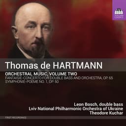 Thomas de Hartmann: Orchestral Music, Vol. 2 - Thomas de Hartmann