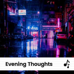 Evening Thoughts - HIP-HOP LOFI