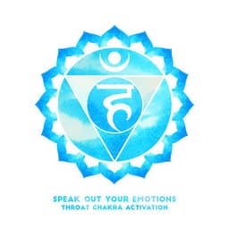 Speak Out Your Emotions Throat Chakra Activation - Chakra Balancing Music Oasis