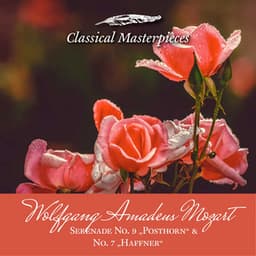 Wolfgang Amadeus Mozart Serenade No. 9 "Posthorn"&No. 7 "Haffner" - Academy of St. Martin in the Fields