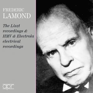 The Liszt, HMV & Electrola Recordings - Frederic Lamond