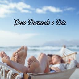 Sono Durante o Dia - Música para Ajudar a Dormir quando Você Está Cansado e Sonolento - Mestres de Hipnose de Sono Profundo