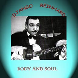 Body And Soul - Django Reinhardt