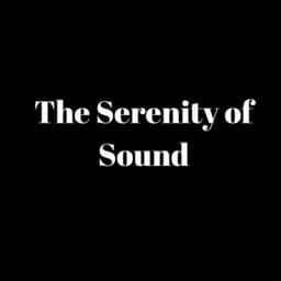 The Serenity of Sound - Baby Mozart