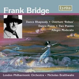 Bridge: Orchestral Works - Frank Bridge