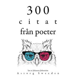 300 citat från poeter - Charles Baudelaire