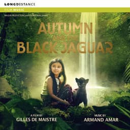Autumn And The Black Jaguar - Armand Amar