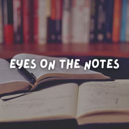 Eyes on the Notes - Concentration