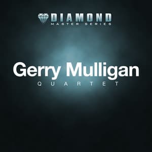 Diamond Master Series - Gerry Mulligan - Gerry Mulligan Quartet