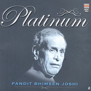 Platinum - Pandit Bhimsen Joshi - Bhimsen Joshi